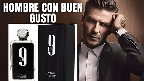 Un perfume barato que huele a caro - 9PM AFNAN PARA HOMBRES