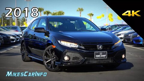 2018 Honda Civic Sport Touring Hatchback - Ultimate In-Depth Look in 4K