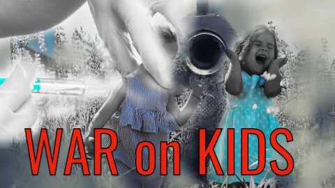 WAR ON CHILDREN