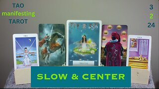 SLOW & CENTER