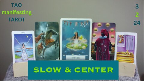 SLOW & CENTER