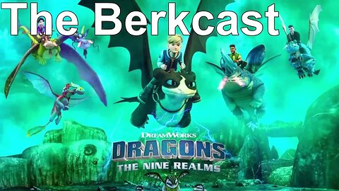 yt1s io The Berkcast episode 155 Dragons The Nine Realms season 7 1080p60