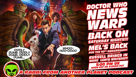 Doctor Who News Warp!!! Back on Saturday Nights!!! New Animations!!! Mel’s Return!!! LGBTQ Writers!!