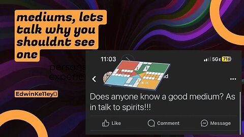 Edwin Ke11ey🍀 is going live! Let’s Talk About Mediums, and WHY You Shouldn’t See One