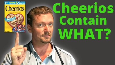 Cheerios Truth (Healthy Breakfast or SUGAR + Toxins?)