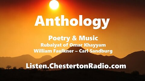 Poetry Anthology - The Rubaiyat of Omar Khayyam - William Faulkner - Carl Sandburg