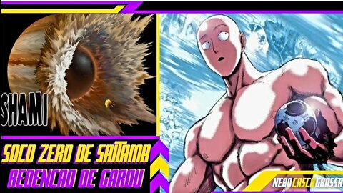 GAROU SE REDIME - SAITAMA VIAJANTE DO TEMPO - ZERO PUNCH MAN 168