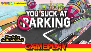 🎮 GAMEPLAY! Jogamos o divertido YOU SUCK AT PARKING no PC! Confira nossa Gameplay!
