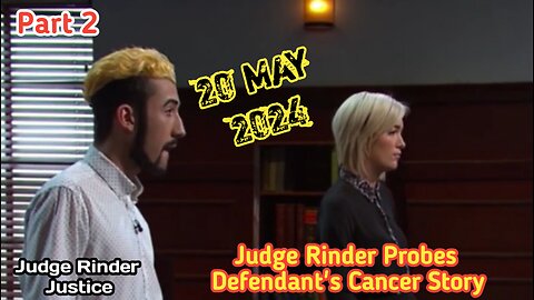Judge Rinder Probes Defendant's Cancer Story | Part 2 | Judge Rinder Justice