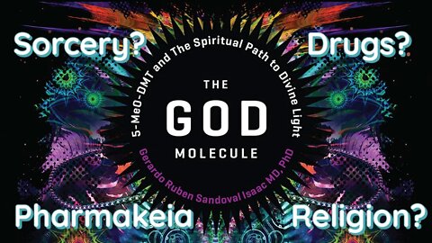 The God Molecule? || A Drug That Makes You Feel Like You Are God? || DMT Toad Venom || Sorcery NWO
