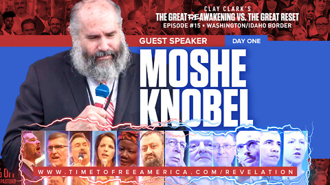 Moshe Knobel | The Legacy of Dr. Zelenko | ReAwaken America Tour Idaho