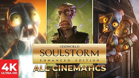 Oddworld: Soulstorm - All Cinematics in 4k