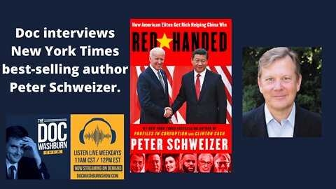 Doc interviews New York Times best-selling author, Peter Schweizer.