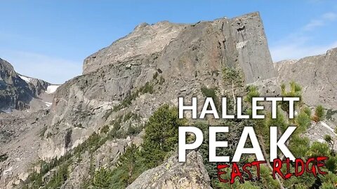 Hallett Peak [East Ridge Attempt] - Rocky Mountain National Park