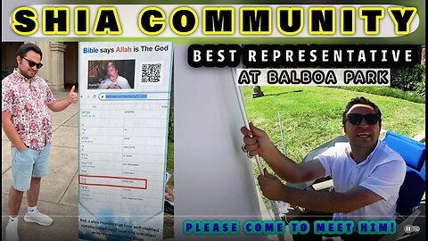 Balboa Park/Shia community Best representative at Balboa Park .