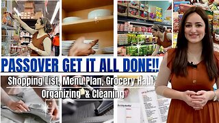 PASSOVER Get It All Done!! How I Prepare For Passover Shopping List, Menu Plan, Grocery Haul