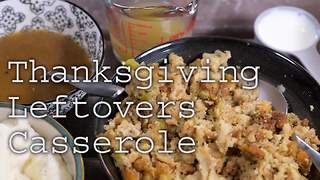 Delicious recipes: Thanksgiving leftovers casserole