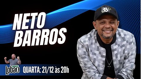 NETO BARROS | PROGRAMACAST do LOBÃO - EP. 198