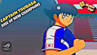 CAPTAIN TSUBASA: RISE OF NEW CHAMPIONS - Game play teste no Skyline Emulator Switch - SD888+/8GB