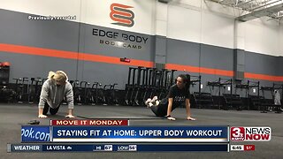 Move It Monday: Upper Body Workout