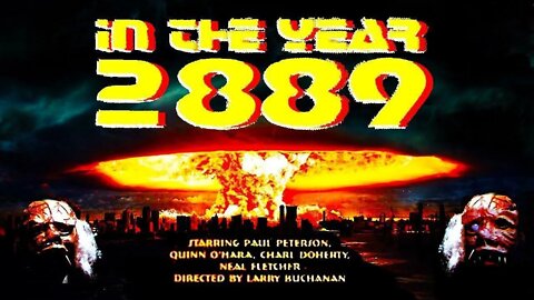 In The Year 2889 - Remastered Classic, Sci Fi Movie HD