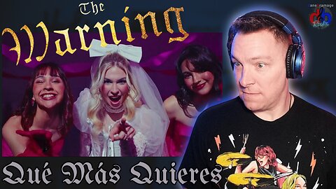 The Warning "Qué Más Quieres" 🇲🇽 Official Music Video | DaneBramage Rocks Reaction