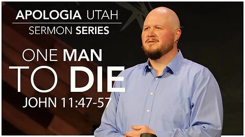 One Man to Die | Sermon 09/03/2023