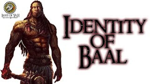 MR: The True Identity of Baal (Feb 2021)