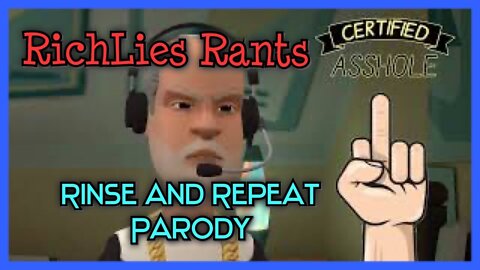 RichLies Rants Parody 17