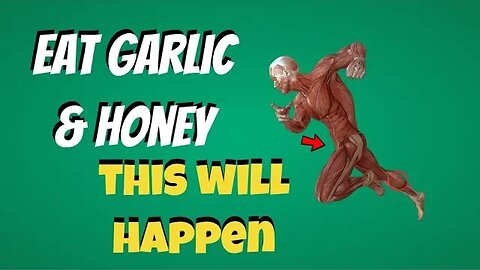 Garlic And Honey Benefits For Men (Eat Honey And Garlic Daily, And This Happens)