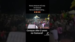 Curaçao after 2 years no Carnaval Season