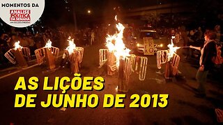 Junho de 2013 e a luta política atual | Momentos da Análise Política da Semana