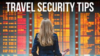 Travel Security Tips