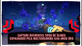 Slime Rancher 2 - Capture Diferentes Tipos de Slimes Espalhados pela Multicolorida Ilha Arco-Íris