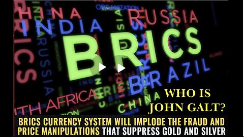 Mike Adams HRR-BRICS currency system will IMPLODE the FRAUD & price manipulations..TY JGANON, SGANON