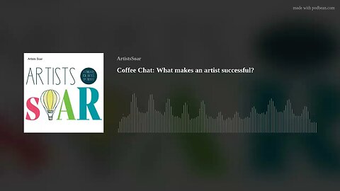 Coffee Chat: What makes an artist successful?