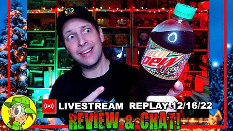 MTN DEW® ⛰️🥤 FRUIT QUAKE Review 🍰🍒 Livestream Replay 12.16.22 ⎮ Peep THIS Out! 🕵️‍♂️