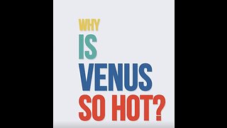 Why is Venus So Hot? We Asked a NASA Scientist