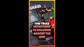 Tow truck department in collusion against the LSPD | Funny #GTAclip Ep 582 #gtafails