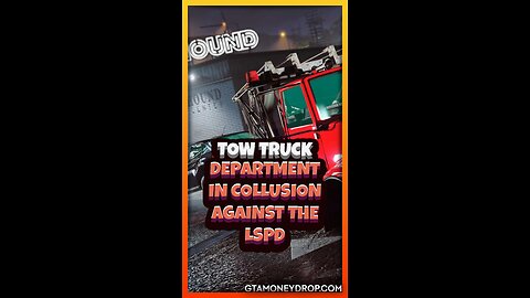 Tow truck department in collusion against the LSPD | Funny #GTAclip Ep 582 #gtafails