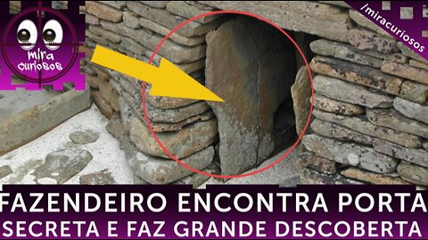 Fazendeiro encontra porta secreta escondida na areia. O que ele vê dentro dela é impressionante