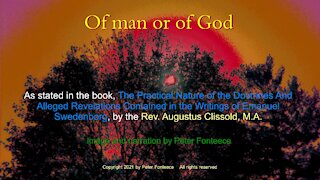 Of Man or of God