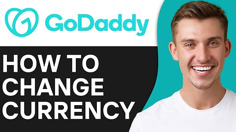 HOW TO CHANGE CURRENCY IN GODADDY