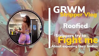 GRWM Stripper Vlog || Alex Gets Roofied by Genie || Strippers try to fight