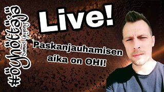 15. Samuel Gryning LIVE - Paskanjauhaminen LOPPUU NYT!