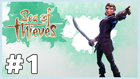 SEA OF THIEVES #1