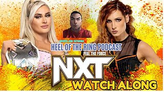 WWE NXT LIVE WATCH ALONG (No Footage Show) Women’s Championship Tiffany Stratton vs BECKY LYNCH