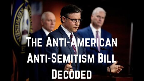 The Anti-American Anti-Semitism Bill Decoded by Dr. Shiva