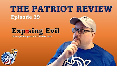 Episode 39 - Exposing Evil