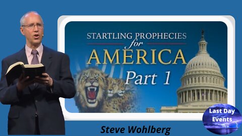 Steve Wohlberg: The Beast Identified (Startling Prophecies for America: Part 1/3)